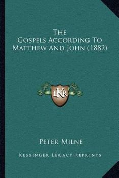 Paperback The Gospels According To Matthew And John (1882) [Multiple Languages] Book