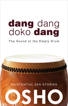 Paperback Dang Dang Doko Dang: The Sound of the Empty Drum Book