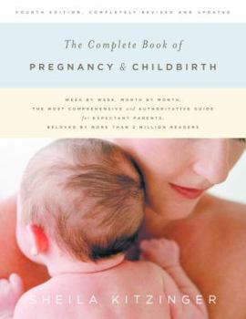 Paperback The Complete Book of Pregnancy & Childbirth Book