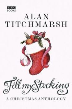 Hardcover Fill My Stocking: A Christmas Anthology Book