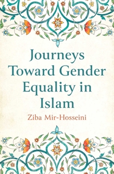 Paperback Journeys Toward Gender Equality in Islam Book