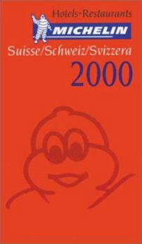 Michelin Red Guide 2004 Suisse/Schweiz/Svizzera (Michelin Red Guide: Suisse, Schweiz, and Svizzera) - Book  of the Michelin Le Guide Rouge