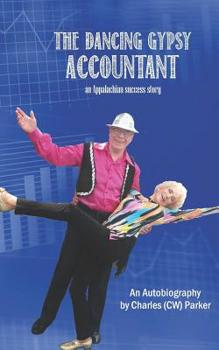 Paperback The Dancing Gypsy Accountant: An Appalachian Success Story Book