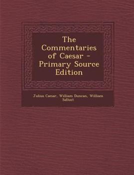 The Commentaries of Caesar