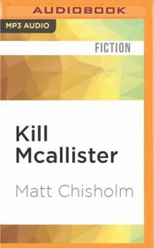 Kill McAllister - Book  of the McAllister