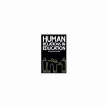 Paperback Human Relations in Education Book