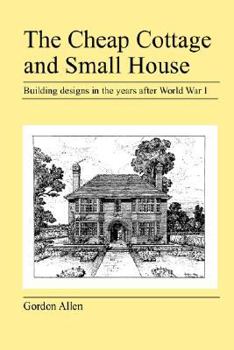 Paperback The Cheap Cottage and Small House Book