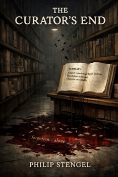 The Curator’s End (The Archive War)