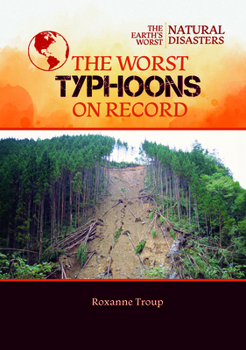 Hardcover The Worst Typhoons on Record Book