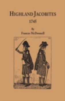 Paperback Highland Jacobites, 1745. Book