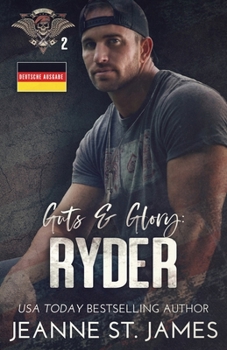 Guts & Glory: Ryder: Deutsche Ausgabe (In the Shadows Security (Deutsche Ausgabe)) (German Edition)