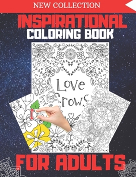 inspirational Coloring Book: Quarantine Motivational Adult Coloring Book with Inspiring Quotes and Positive Affirmations