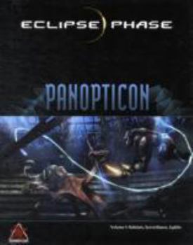 Panopticon - Book  of the Eclipse Phase 1st Edition