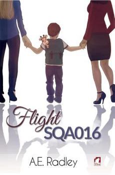 Flight SQA016 - Book #1 of the Flight