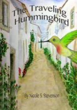 Paperback The Traveling Hummingbird Book