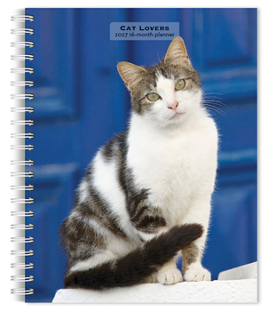 Cat Lovers 2027 6 X 7.75 Inch Spiral-Bound Wire-O Weekly Engagement Planner Calendar New Full-Color Image Every Week