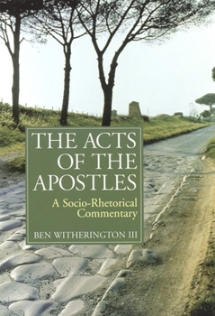 Paperback The Acts of the Apostles: A Socio-Rhetorical Commentary Book