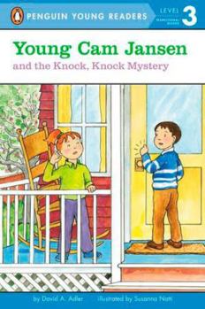 Young Cam Jansen and the Knock, Knock Mystery - Book #20 of the Young Cam Jansen Mysteries