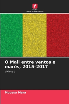 Paperback O Mali entre ventos e marés, 2015-2017 [Portuguese] Book