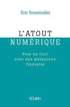 Paperback L'atout numérique [French] Book