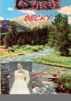 Paperback BECKY - from slave to bride Book