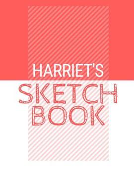Paperback Harriet's Sketchbook: Personalized red sketchbook with name: 120 Pages Book