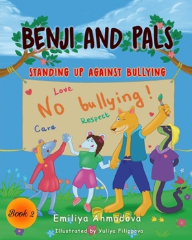 Paperback Benji and Pals: Standing Up Against Bullying! Book