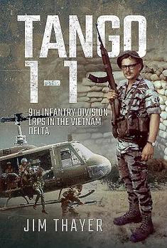 Hardcover Tango 1-1: 9th Infantry Division Lrps in the Vietnam Delta Book