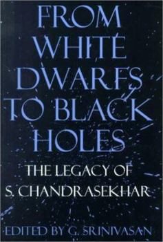 Paperback From White Dwarfs to Black Holes: The Legacy of S. Chandrasekhar Book