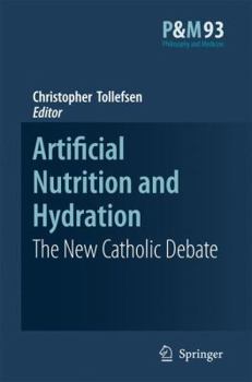 Paperback Artificial Nutrition and Hydration: The New Catholic Debate Book