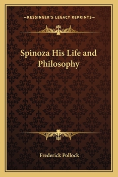 Paperback Spinoza His Life and Philosophy Book
