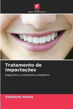 Tratamento de impactações (Portuguese Edition)