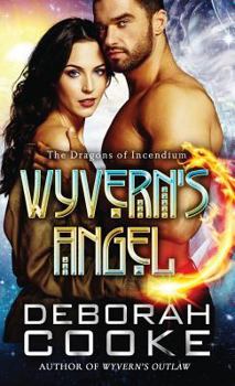 Wyvern's Angel - Book #4.5 of the Prometheus Project