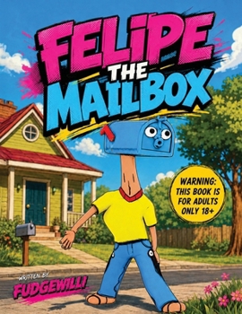 Felipe The Mailbox