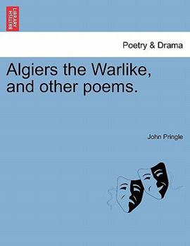 Paperback Algiers the Warlike, and Other Poems. Book