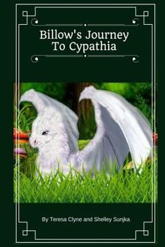 Paperback Billow's Journey to Cypathia: Billow's Story Book