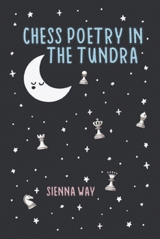 Paperback Chess Poetry in the Tundra Book