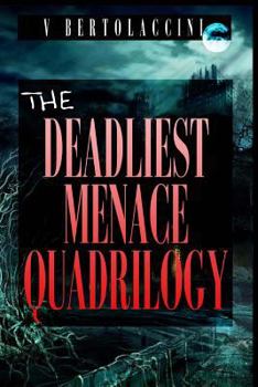 Paperback The Deadliest Menace Quadrilogy Book