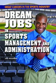 Library Binding Dream Jobs in Sports Management and Administration Book