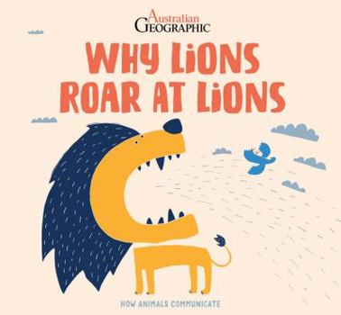Hardcover Why Lions Roar at Lions Book