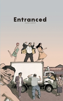 Paperback Entranced: A Musical Sweeping the Country Book