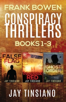 Paperback Frank Bowen Conspiracy Thriller Series: Books 1-3 Book