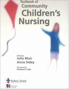 Paperback Textbook of Community Children's Nursing Book