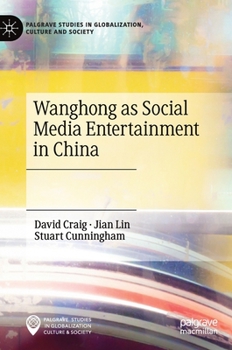 Hardcover Wanghong as Social Media Entertainment in China Book