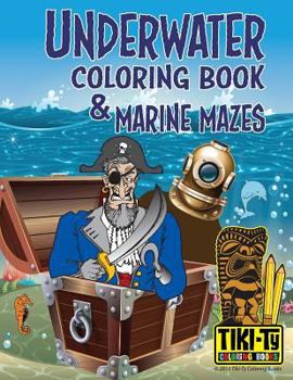 Paperback Underwater coloring book & Marine mazes Book