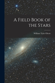 Paperback A Field Book of the Stars Book