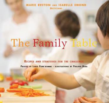 Paperback Family Table: Recipes and Strategies Book