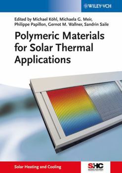 Hardcover Polymeric Materials for Solar Thermal Applications Book