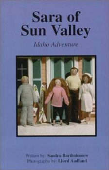 Sara of Sun Valley: Idaho Adventure (Story House Dolls)