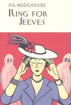 Ring for Jeeves - Book #10 of the Jeeves